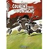 Le G�nie des alpages, Tome 14 : ... Courent dans la Montagne