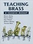 Teaching Brass: A Resource Manual