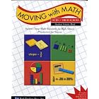 Sums for High School Student Activity Book (Moving With Math) by  Caryl Kelly Pierson, Michele Dalheimer, Vickie DeVoss, and Ingrid M. Holley