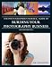 The Photographer's Market Guide to Building Your Photography Business by Vik Orenstein