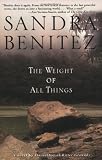 The Weight of All Things