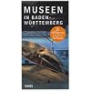 Museen in Baden-W�rttemberg
