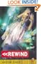 Rewind (Turtleback School & Library Binding Edition)