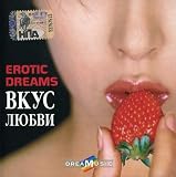 Erotic Dreams Taste Of Love