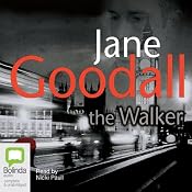 The Walker | [Jane Goodall]