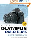 David Busch's Olympus OM-D E-M5 Guide...