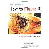 the complete how to figure it using math in everyday life