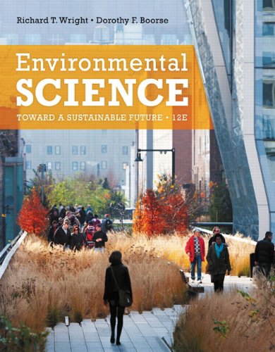 environmental science toward a sustainable future 12th edition