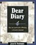 Dear Diary: The Art and Craft of Writing a Creative Journal