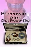 Borrowing Alex