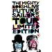 The Mighty Boosh Live - Future Sailors Tour  Limited Edition [DVD] [2009]
