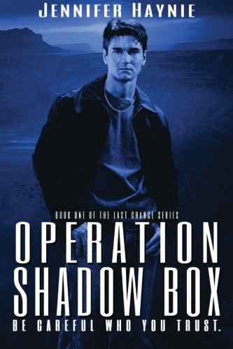 Operation Shadow Box (Last Chance Series) (Volume 1)