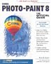 Corel PHOTO-PAINT 8: The Official Guide