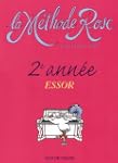 M�thode Rose 2�me ann�e : l'Essor
