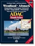 ADAC Stadtatlanten, Wendland, Altmark, Gardelegen: Gro&szlig;raum St&auml;dte- und Gemeindeatlas, GPS-geeignet; Dannenberg, Gardelegen, Salzwedel, Stendal, .. - insgesamt 282 St&auml;dte und Gemeinden - ADAC Kartografie
