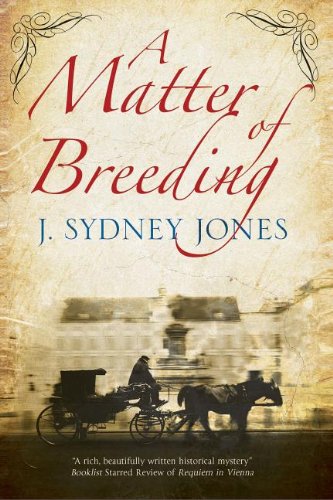 A Matter of Breeding ((A Viennese Mystery))