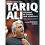 Speaking of Empire and Resistance: Conversations with Tariq Ali