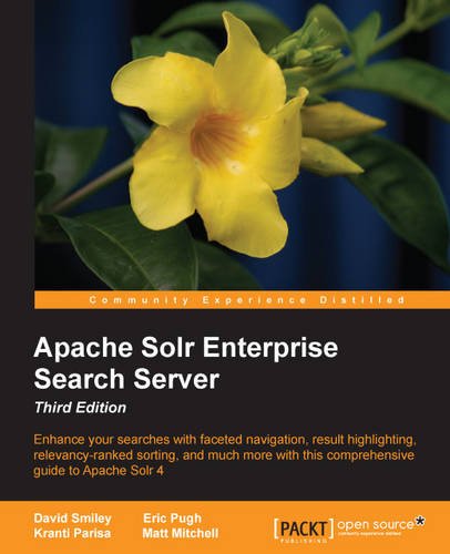 Apache Solr 4 Enterprise Search Server - Third Edition