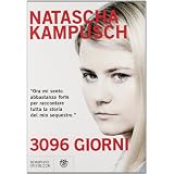 3096 giornidi Natascha Kampusch