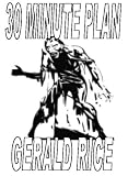 30 Minute Plan