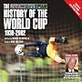 The History of the World Cup: With the World Cup Memories of Sir Bobby Charlton
