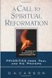 Call to Spiritual Reformation, A: Priorities from Paul and His Prayers