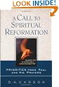 A Call to Spiritual Reformation: Priorities from Paul and His Prayers