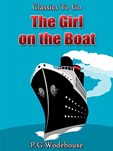 The Girl on the Boat (Classics To Go)