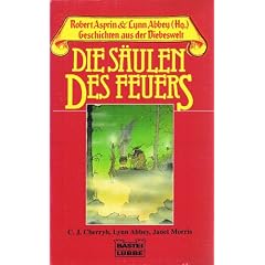 Geschichten aus der Diebeswelt 12: Die S�ulen des Feuers