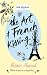 The Art of French Kissing