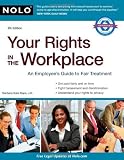 By Barbara Kate Repa J.D.: Your Rights in the Workplace Ninth (9th) Edition