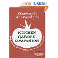 Stephanie Alexander's Kitchen Garden Companion: Dig, Plant, Water, Grow, Harvest, Chop, Cook
