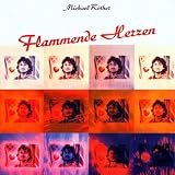 Flammende Herzen (180 gm vinyl)