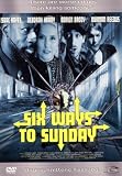 Produkt-Bild: Six Ways to Sunday (Uncut Version)