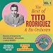 The Best of Tito Rodriguez & His Orchestra, Vol. 1