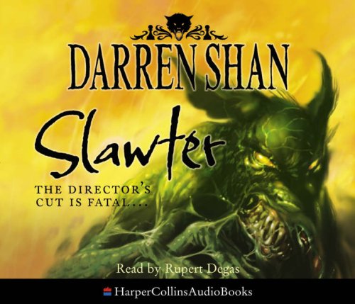 Slawter: Complete & Unabridged (The Demonata)