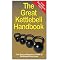 Ultimate Guide to Kettlebell Workouts for both Sexes - Books and DVDs