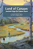 Land of Canaan: Ancient Hope for Future Peace