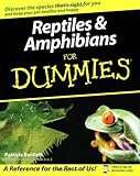 Reptiles & Amphibians for Dummies