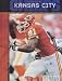 The History Of The Kansas City Chiefs (NFL Today) (NFL Today ...