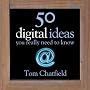 50 Digital Ideas You Really Need to Know