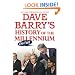 Dave Barry's History of the Millennium (So Far)