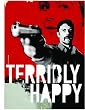 Terribly Happy