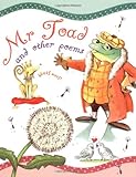 Mr Toad : and other poems