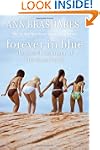Forever in Blue: The Fourth Summer of...