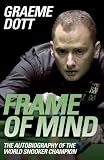 Frame of Mind: The Autobiography of The World Snooker Champion