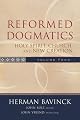 Reformed Dogmatics, vol. 4: Holy Spirit, Church, and New Creation