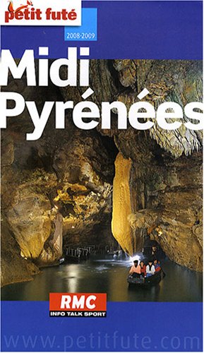 City Travel Guides Discounted  Livres : Le Petit Futé Midi-Pyrénées