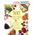 500 Low-Carb Recipes: 500 Recipes, from Snacks to Dessert, That the Whole Family Will Love