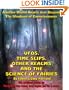 UFOs, Time Slips, Other Realms, And The Science Of Fairies